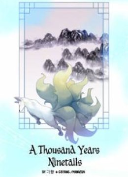 A Thousand Years Ninetails