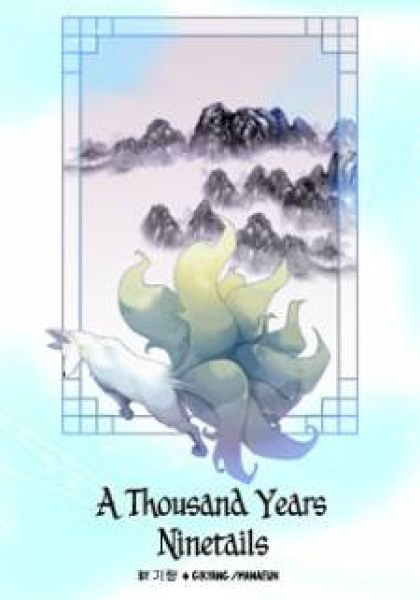 A Thousand Years Ninetails
