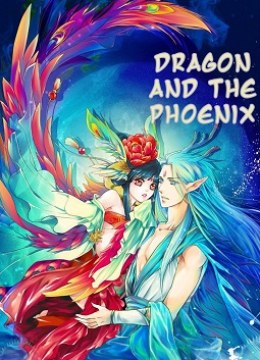 Dragon and the Phoenix