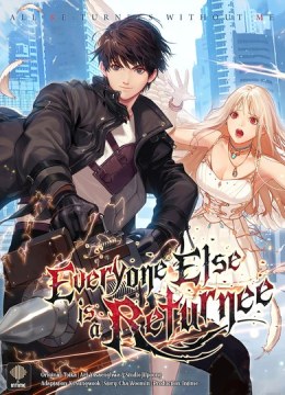 Everyone Else Is a Returnee