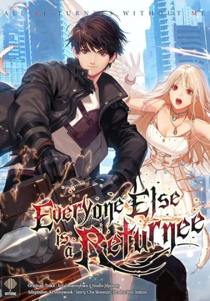 Everyone Else Is a Returnee