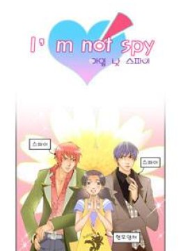 I'm Not Spy
