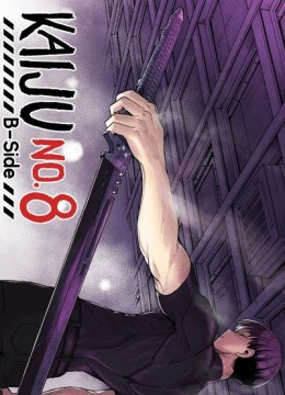 Kaiju No. 8: B-Side