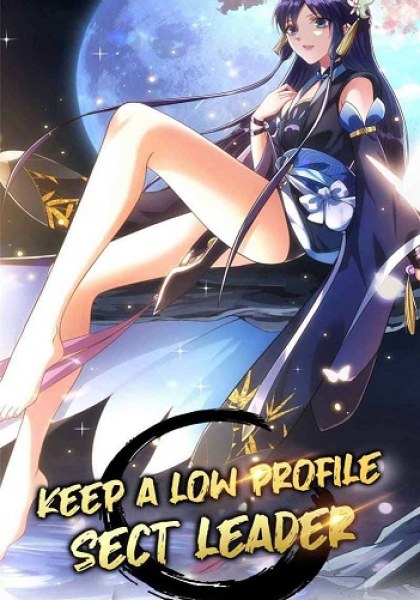 Keep A Low Profile, Sect Leader
