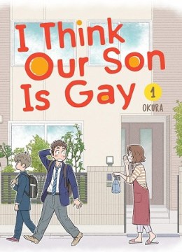 My Son Is Probably Gay