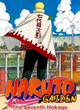 Naruto Gaiden: The Seventh Hokage