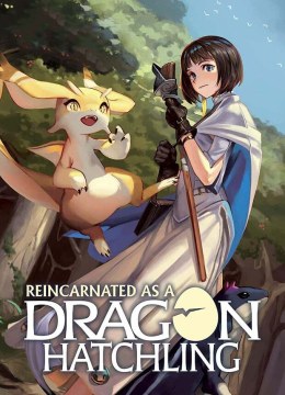 Reincarnated as a Dragon Hatchling