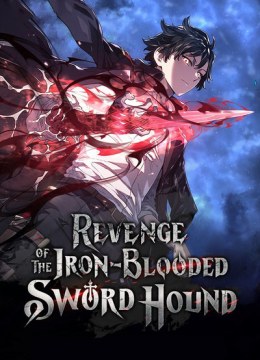 Revenge of the Iron-Blooded Sword Hound
