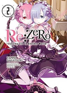 Re:Zero Kara Hajimeru Isekai Seikatsu - Dainishou - Yashiki no Shuukan Hen
