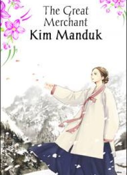 The Great Merchant Kim Manduk