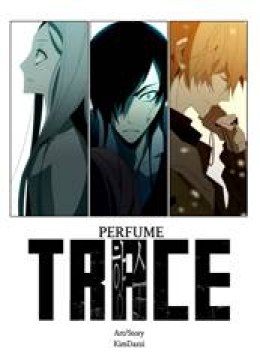 Trace: Perfume