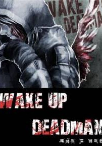 Wake Up Deadman